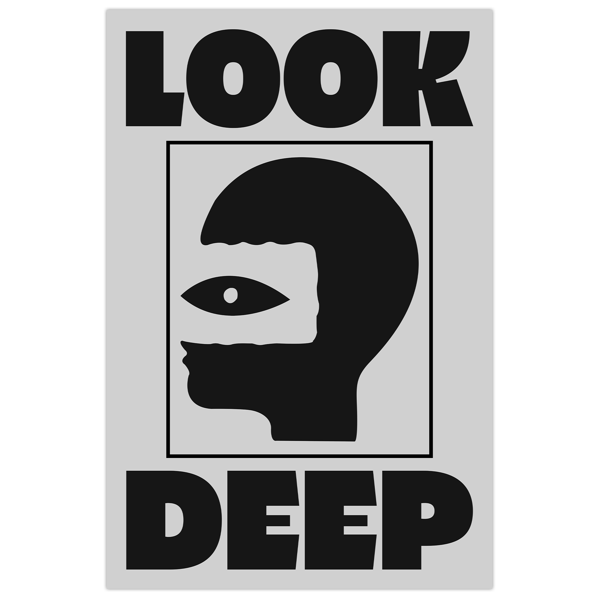 LOOK DEEP